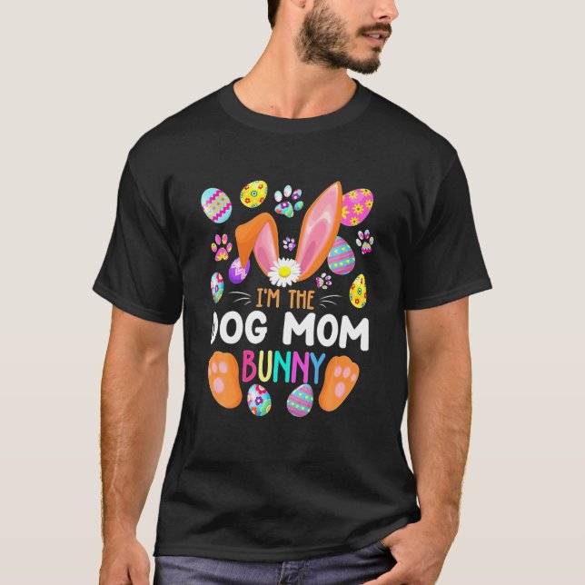 Camiseta Sou o Cachorro Mãe Coelhando Festa de Páscoa Famil (Frente)