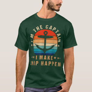 Camiseta Sou O Capitão Que Faço Nave Acontecer Barco Engraç