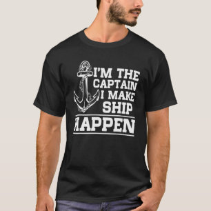 Camiseta Sou o Capitão que faço o navio acontecer Barco Mot
