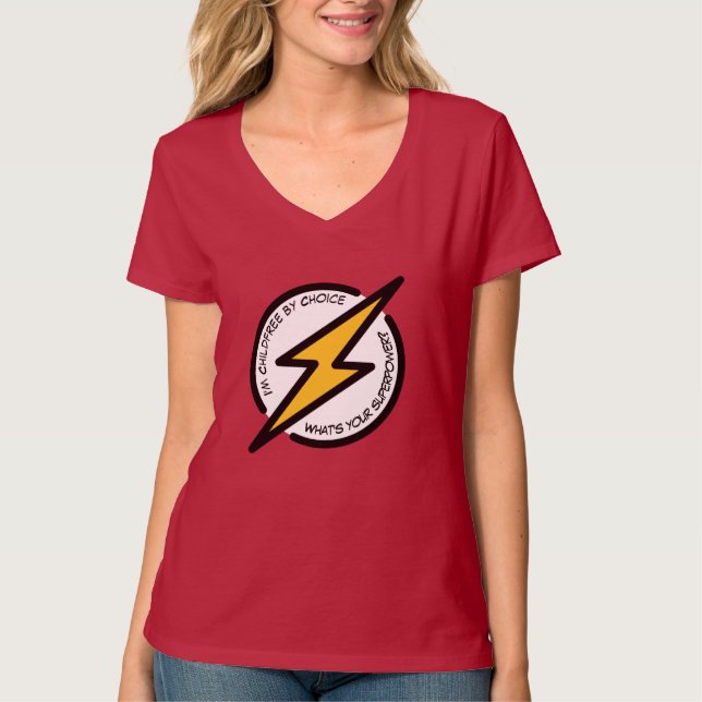 Camiseta Sou o Childfree by Choice. Qual é o seu superpoder (Frente)