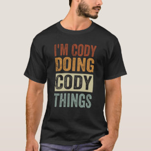 Camiseta Sou o Cody a fazer coisas do Cody Coding Nerd