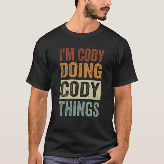Camiseta Sou o Cody Fazendo Coisas do Cody Codificando Nerd (Frente)