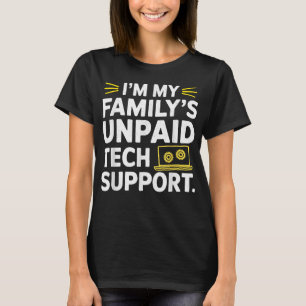 Camiseta Sou o Engenheiro engraçado de suporte técnico não