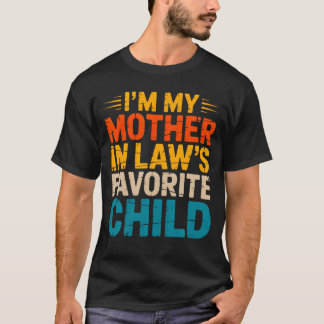 Camiseta SOU O Filho Favorito Da Minha Sogra Engraçado Pai/