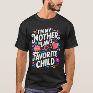 Camiseta Sou o Filho Favorito da Minha Sogra Pai Divertido