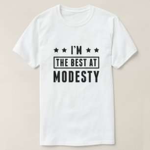 Camiseta Sou o melhor na modéstia