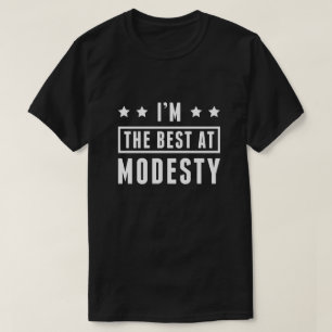 Camiseta Sou o melhor na modéstia
