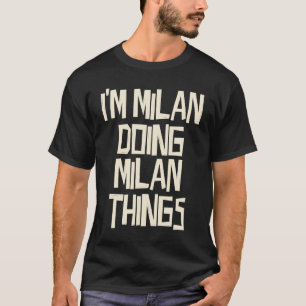 Camiseta Sou o Milão a fazer coisas de Milão