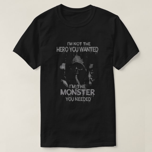 Camiseta Sou o monstro que você precisa (Frente do Design)