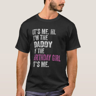 Camiseta Sou o Pai da garota de aniversário.