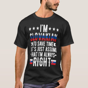 Camiseta Sou o Patrimônio Eslovaco, a Eslováquia Roots o Fl
