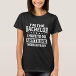 Camiseta Sou o Solteiro Stag Bachelor Party Groom Gag Men<br><div class="desc">Sou o Solteiro Stag Bachelor Party Groom Gag Mens Engraçado</div>