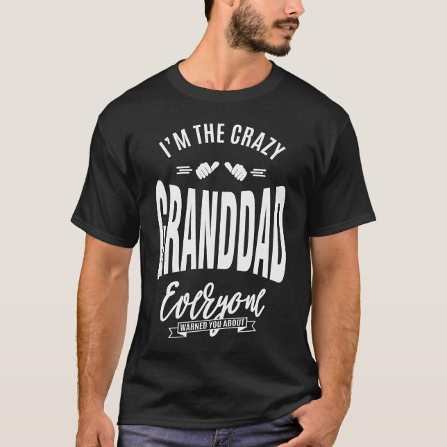 Camiseta Sou o vovô louco (Frente)