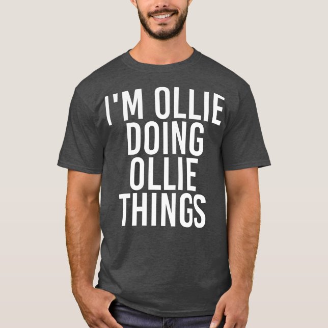 Camiseta SOU OLLIE FAZENDO OLLIE COISAS ENGRAÇADAS Aniversá (Frente)