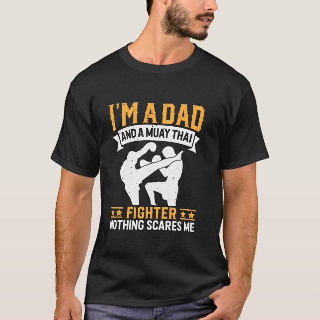 Camiseta Sou pai e lutador Muay Thai nada me assusta (Frente)