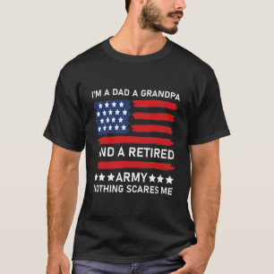Camiseta Sou Pai Vovô e Exército Aposentado Nada