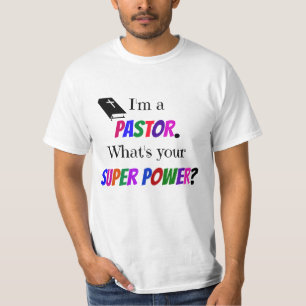 Camiseta "Sou Pastor. Qual é o seu super poder?"