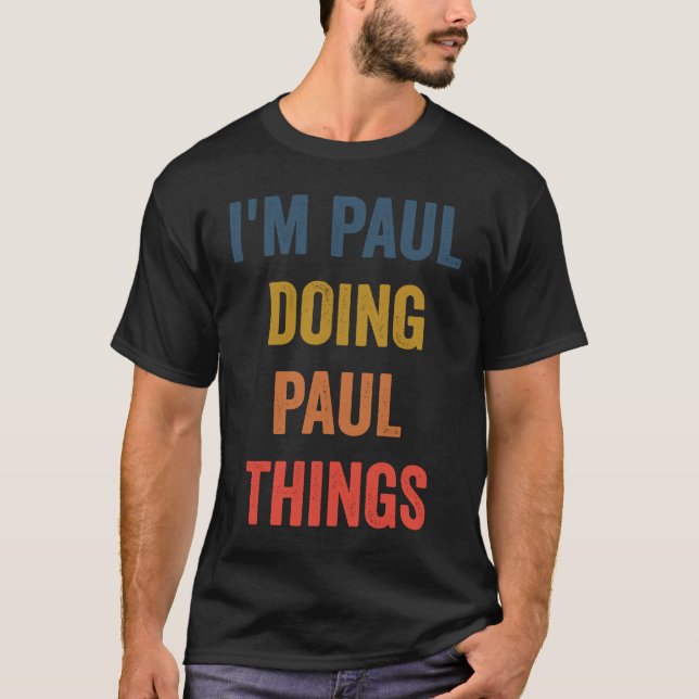 Camiseta Sou Paul Doing Paul Things (Frente)