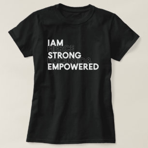 Camiseta Sou Preto Feroz, Forte, Focado E Empoderado