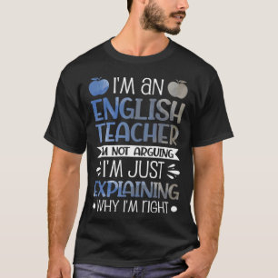 Camiseta Sou professor de inglês, não estou discutindo, sou