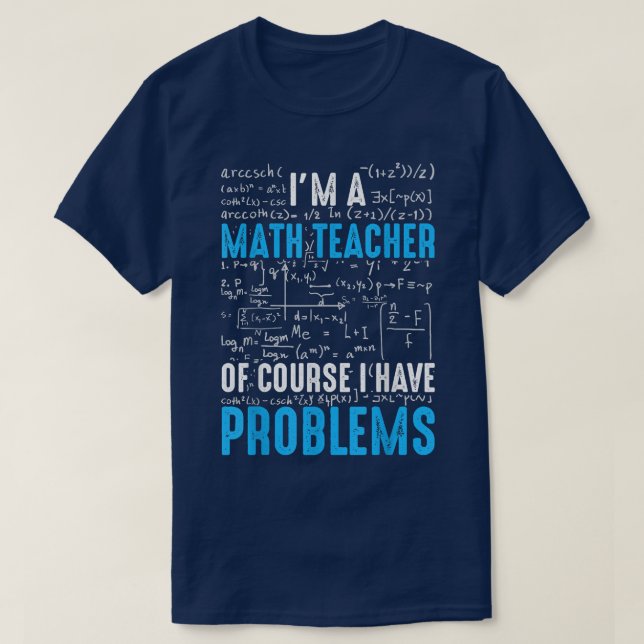 Camiseta Sou Professora De Matemática, Claro Que Tenho Prob (Frente do Design)