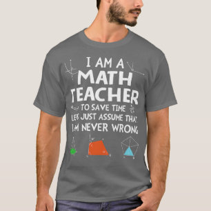 Camiseta Sou Professora De Matemática Que Nunca Estou Errad