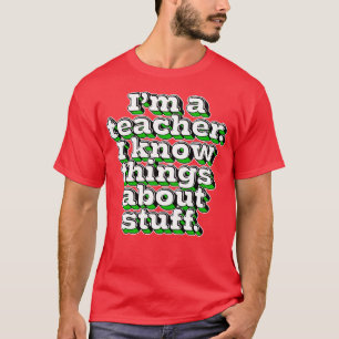 Camiseta Sou Professora Que Sei De Coisas 1