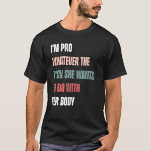 Camiseta Sou profissional, seja o que for que ela quer faze