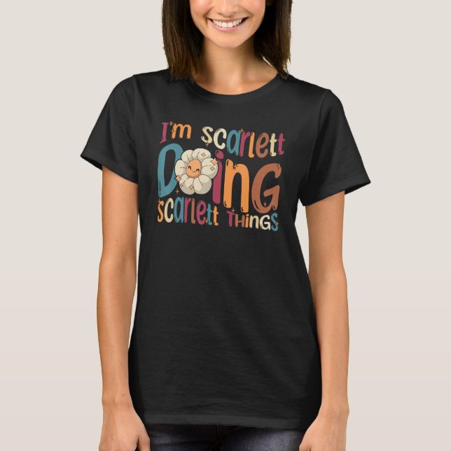 Camiseta Sou Scarlett Fazendo Coisas Escarlett Groovy Retro (Frente)
