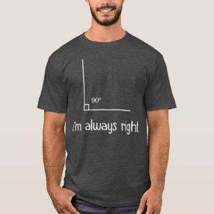 Camiseta Sou Sempre A Direita Teta Direita Ângulo Direto E