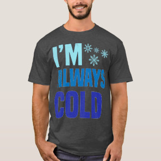 Camiseta Sou Sempre Fria