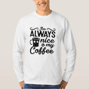 Camiseta Sou sempre legal com meu café Anxie Saúde Mental