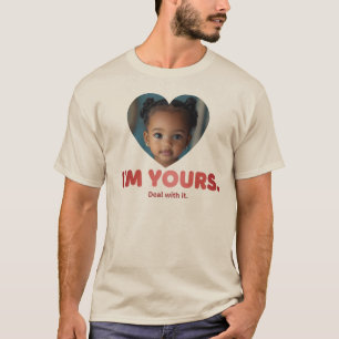 Camiseta "Sou Seu. Aceite." Foto Personalizada Engraçada