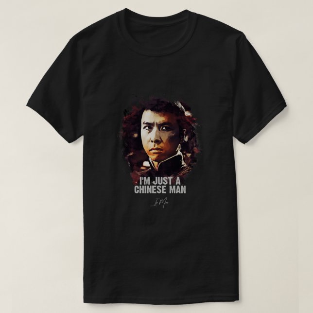 Camiseta Sou só um chinês - um homem de IP clássico (Frente do Design)