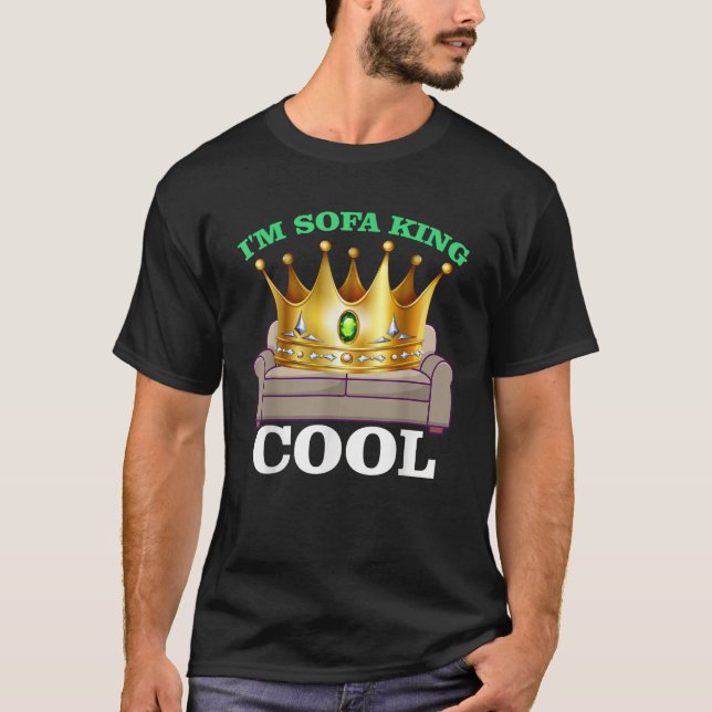Camiseta Sou Sofa King Legal Piada Engraçado Memória do Pai (Frente)