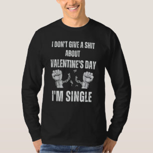 Camiseta Sou Solteiro Odeio o Dia dos Namorados Estou Livre