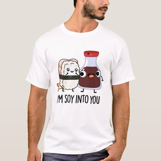 Camiseta Sou Soy em você, doce molho de soja. (Frente)