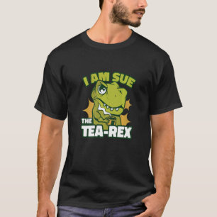 Camiseta Sou Sue The Tea Rex