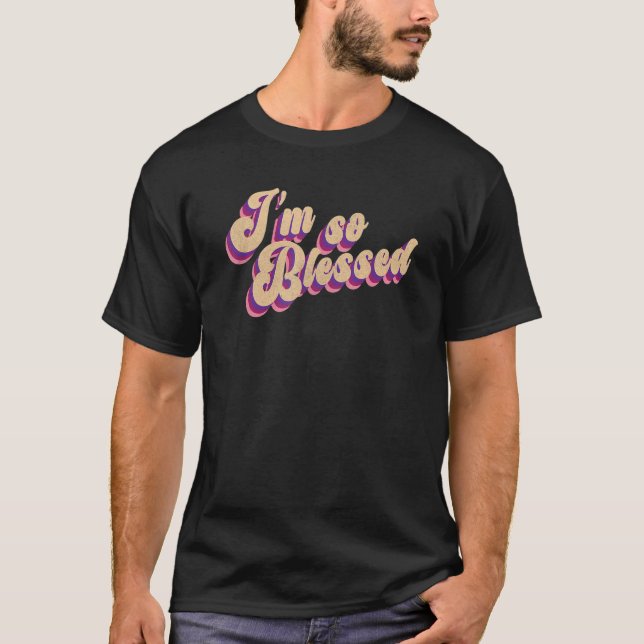 Camiseta Sou tão abençoada Igreja de Graças 1 (Frente)