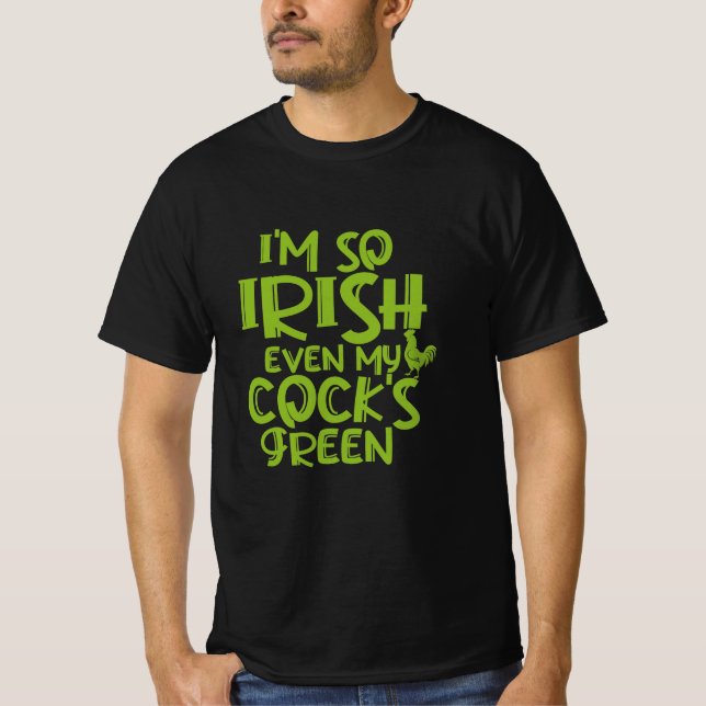 Camiseta Sou tão irlandês, até o verde do meu pinto (Frente)