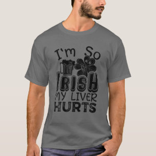 Camiseta Sou tão irlandês que meu fígado dói a Rua da c