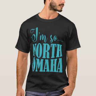 Camiseta Sou Tão Noorna Omaha Engraçado Roupa De Nebraska