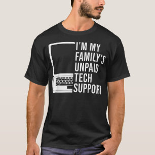 Camiseta Sou Técnico De Suporte Técnico Não Pago De Minhas