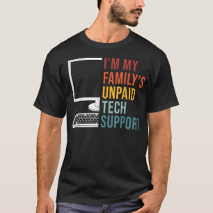 Camiseta Sou Técnico De Suporte Técnico Não Pago De Minhas