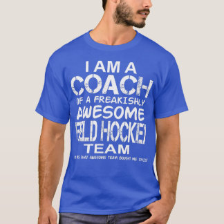 Camiseta Sou treinador de uma equipe incrível de hóquei em 