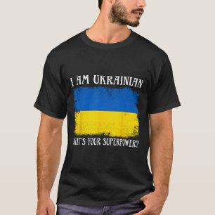 Camiseta Sou Ucraniano Qual É Seu Superpoder Bandeira Ucran