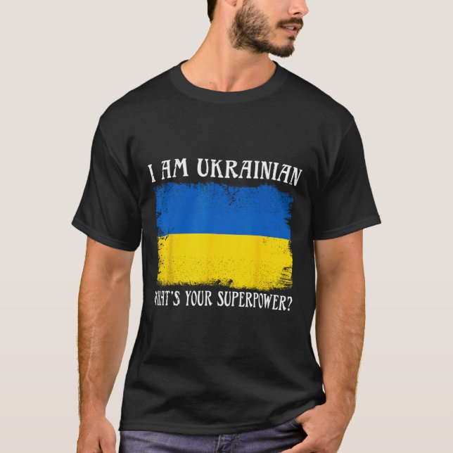Camiseta Sou Ucraniano Qual É Seu Superpoder Bandeira Ucran (Frente)