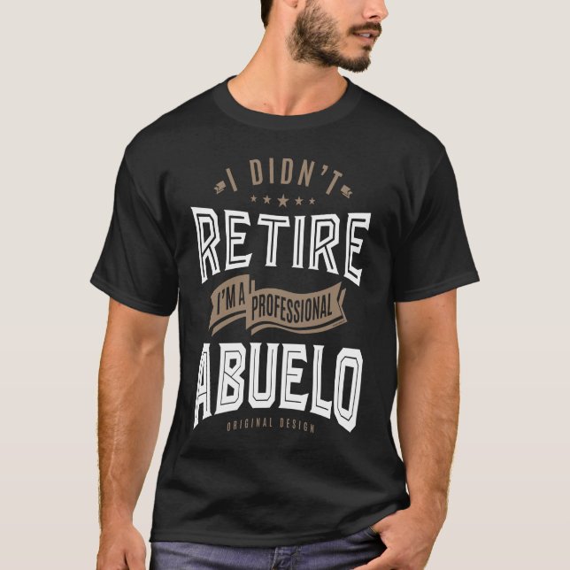 Camiseta Sou um Abuelo Profissional (Frente)