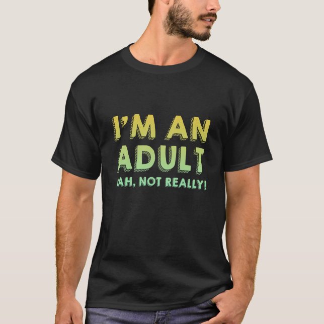 Camiseta Sou um Adulto Engraçado 18... Presente de Aniversá (Frente)