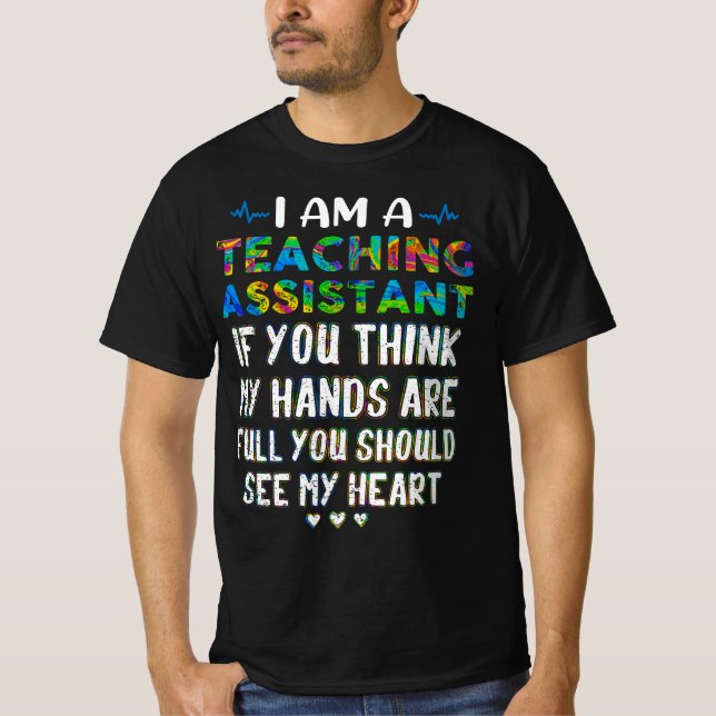 Camiseta Sou Um Assistente De Ensino Se Acha Que Minhas Mão (Frente)